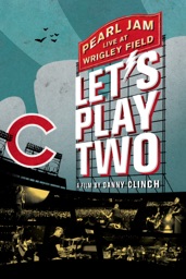 Pearl Jam, Danny Clinch: Let's Play Two