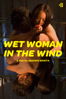 Wet Woman in the Wind - Akihiko Shiota