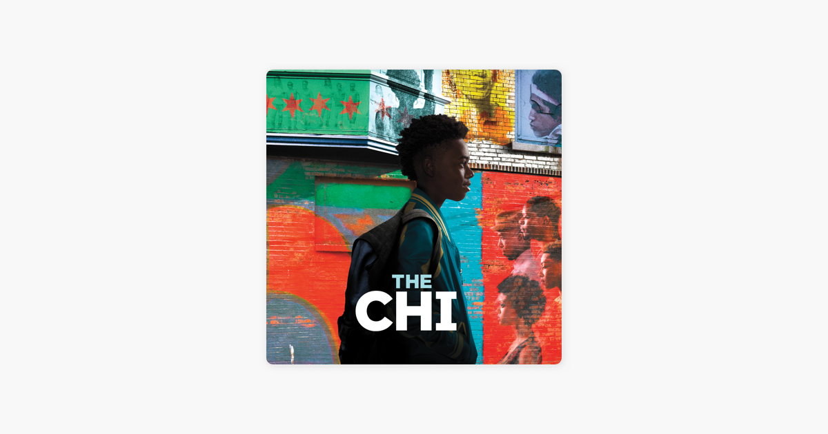 The Chi, Season 1 » sur iTunes