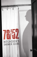 Alexandre O. Philippe - Hitchcock's Shower Scene: 78/52 artwork