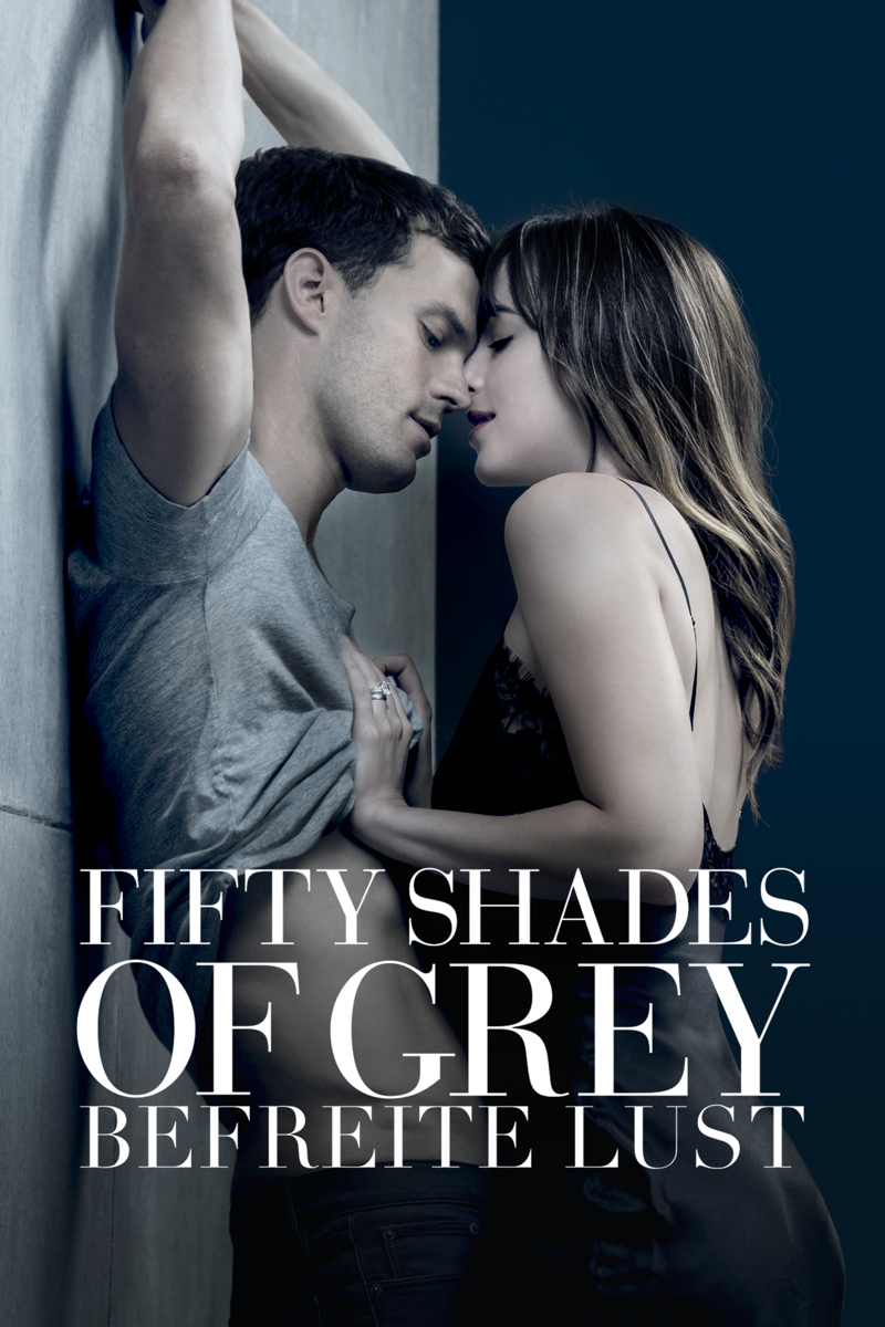 Fifty Shades Of Grey Befreite Lust Film Itunes Deutschland