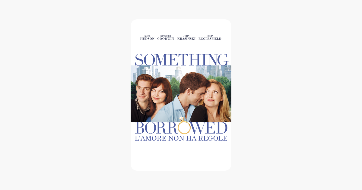 Cast Di Something Borrowed - L'amore Non Ha Regole