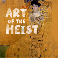 Art of the Heist - Art of the Heist artwork