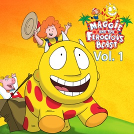 ‎Maggie and the Ferocious Beast, Vol. 1 on iTunes