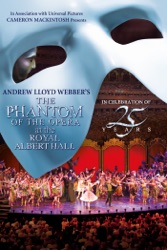 Andrew Lloyd Webber’s the Phantom of the Opera at the Royal Albert Hall