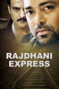 Rajdhani Express - Ashok Kohli