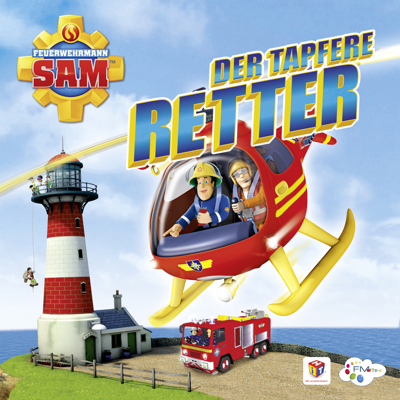 Feuerwehrmann Sam, Der tapfere Retter - Feuerwehrmann Sam, Der tapfere Retter Feuerwehrmann Sam, Der tapfere Retter - Feuerwehrmann Sam, Der tapfere Retter