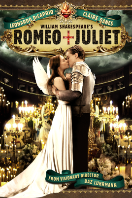 ‎Romeo + Juliet On ITunes