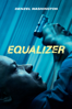 The Equalizer - Antoine Fuqua
