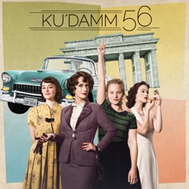 KuDamm 56 Teil 4 KuDamm 56 Teil 4