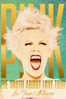 P!nk - The Truth About Love Tour: Live from Melbourne [Edited Version] - P!nk