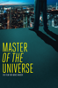 Master of the Universe (2013) - Marc Bauder