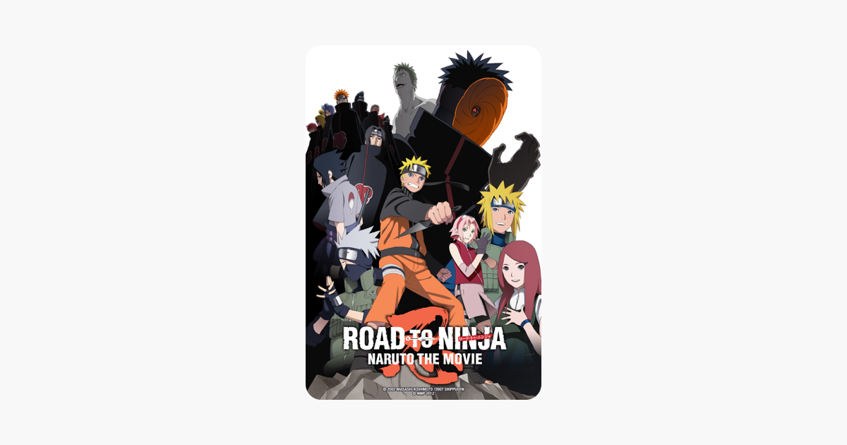 Road To Ninja Naruto The Movie On Itunes
