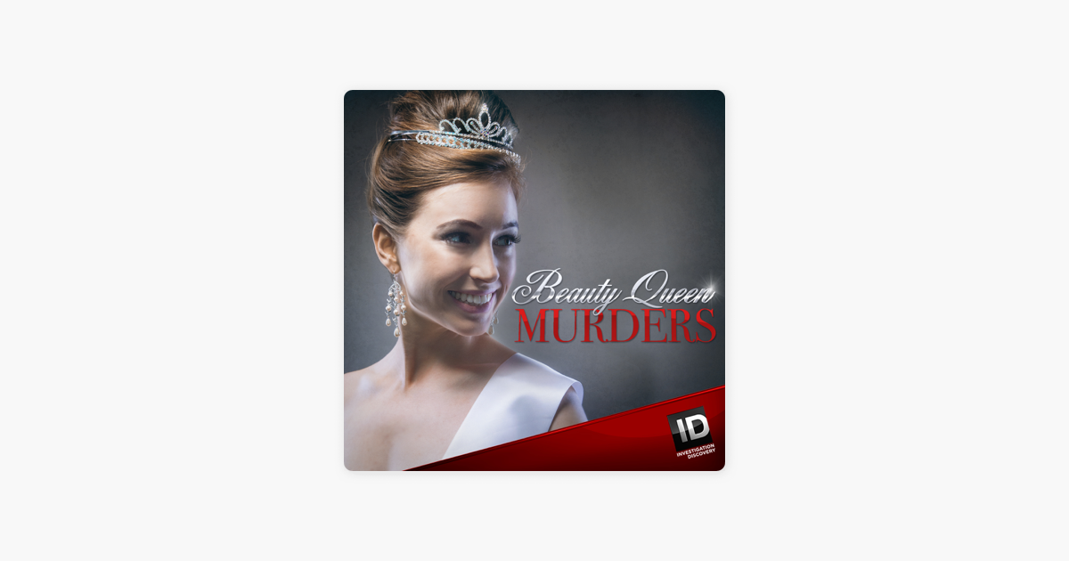 ‎Beauty Queen Murders, Season 2 on iTunes