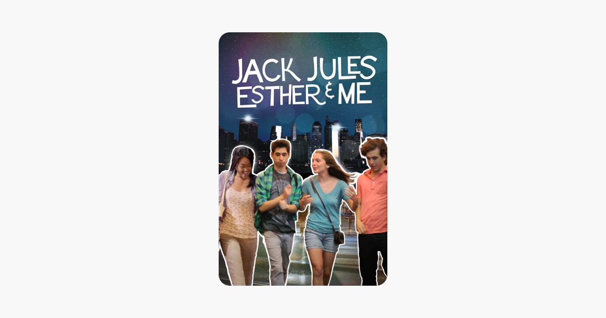 Jack Jules Esther And Me On Itunes Jack Jules Esther And Me On Itunes