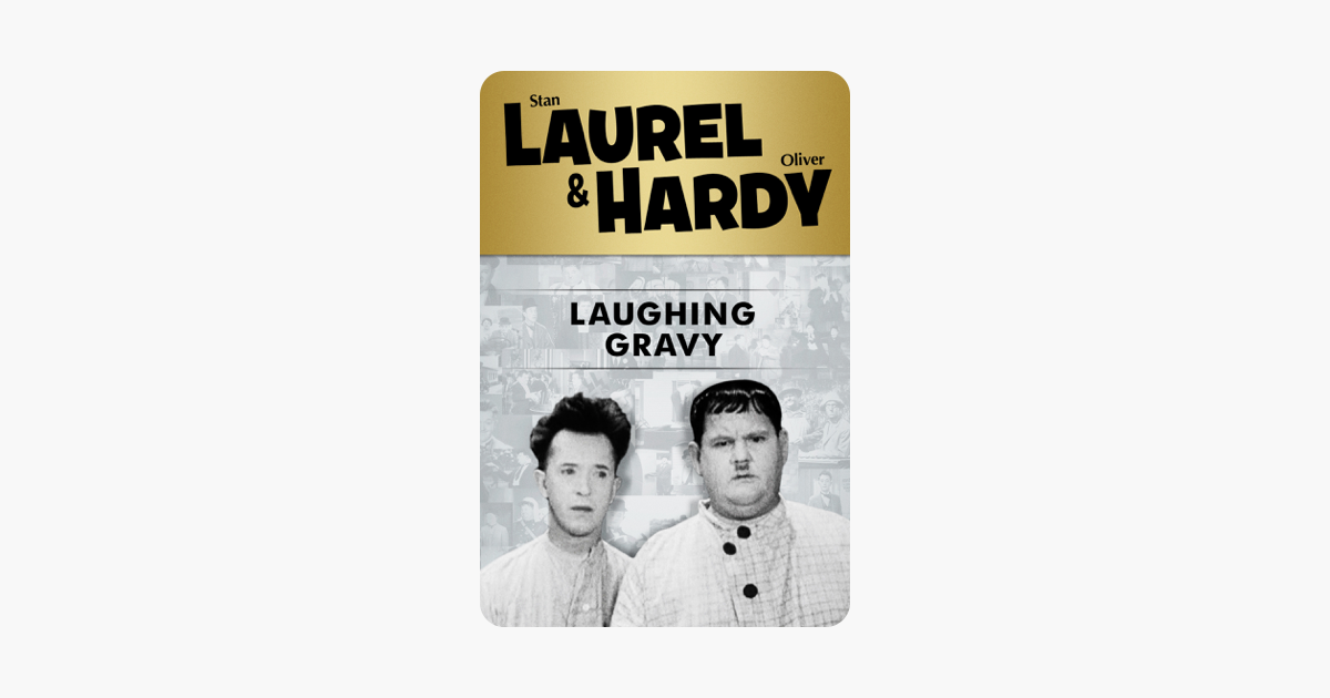 ‎Laurel & Hardy Laughing Gravy on iTunes