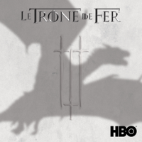 Game of Thrones (Le Trône de fer) - Game of Thrones (Le Trône de fer), Saison 3 (VF) artwork