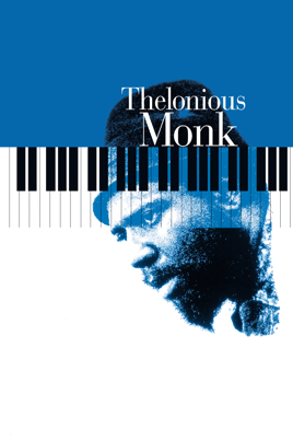 Why Was Thelonious Monk Straight, No Chaser Important