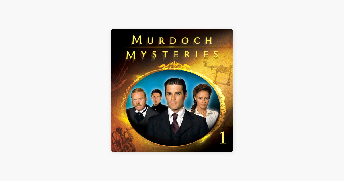 Murdoch Mysteries Season 1