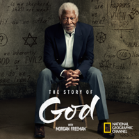The Story of God with Morgan Freeman - The Story of God with Morgan Freeman, Season 1 artwork