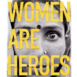 Women Are Heroes - Episode 1