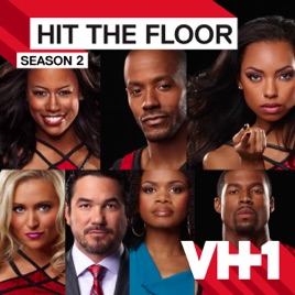Hit The Floor Season 2 On Itunes