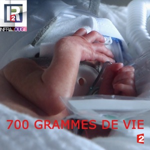 Infrarouge : 700 grammes de vie - Episode 1