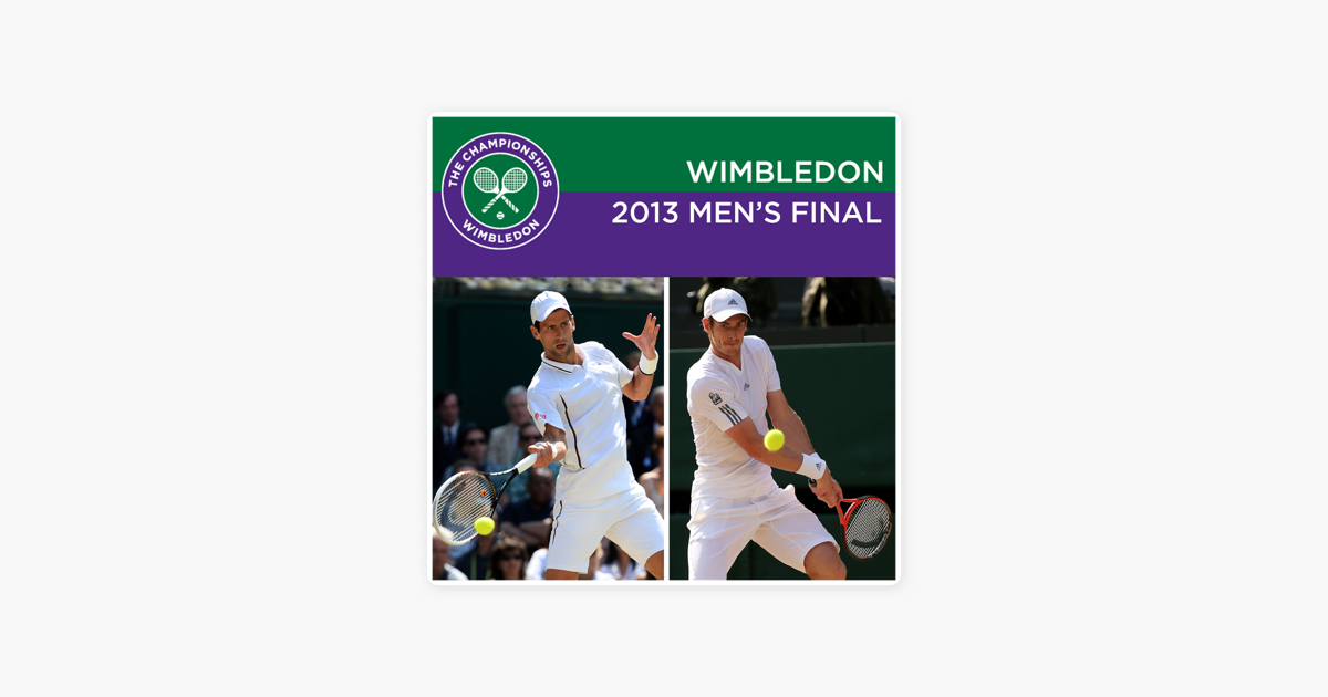 wimbledon mens final   itunes