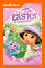 Dora's Easter Adventure (Dora the Explorer) - George Chialtas & Allan Jacobsen