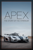 APEX: The Story of the Hypercar - JF Musial & Joshua Vietze