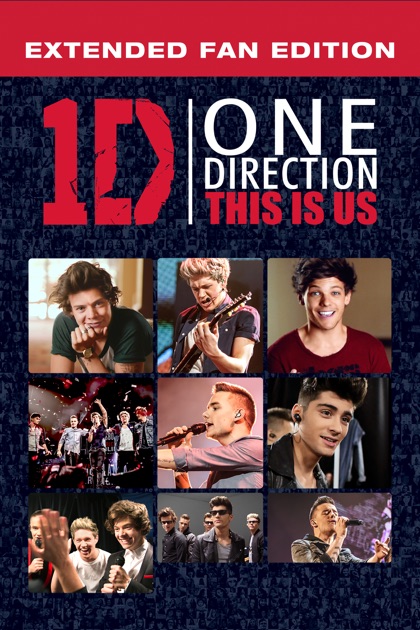 One Direction: This Is Us (Extended Fan Edition) on iTunes