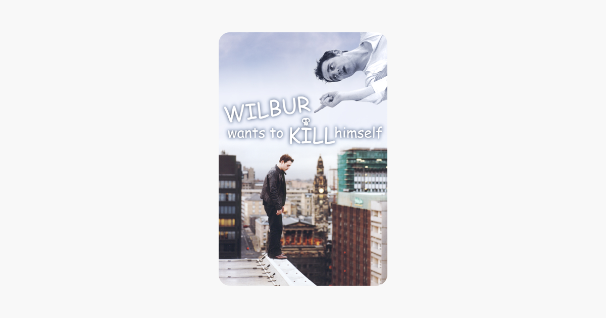 Wilbur Wants To Kill Himself“ In ITunes