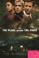 Derek Cianfrance - The Place Beyond the Pines artwork