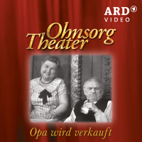 Ohnsorg Theater - Ohnsorg Theater – Opa wird verkauft artwork