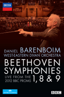 West-Eastern Divan Orchestra & Daniel Barenboim - Beethoven: Symphonies 1, 8 & 9 – Live from the 2012 BBC Proms (Live In London / 2012) artwork