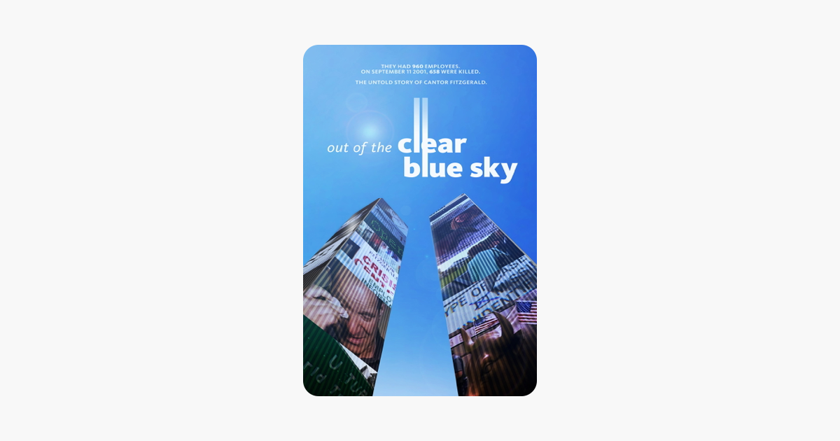 ‎Out of the Clear Blue Sky on iTunes - Out Of The Clear Blue Sky Documentary Watch
