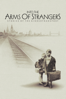 Into the Arms of Strangers: Stories of the Kindertransport - Mark Jonathan Harris