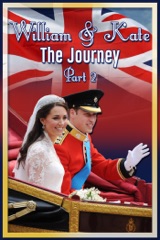 William & Kate: The Journey - Part 2