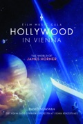 David Newman, ORF Vienna Radio-Symphony Orchestra: Hollywood In Vienna: The World of James Horner