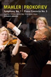 Lucerne Festival 2009 - Abbado Conducts Mahler No. 1 & Prokofiev Piano Concerto No. 3