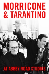 Ennio Morricone: Morricone & Tarantino At Abbey Road Studios