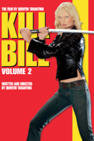 Quentin Tarantino - Kill Bill: Volume 2 artwork