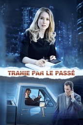 Trahie par le passé