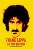 Frank Zappa - Eat That Question - Thorsten Schütte