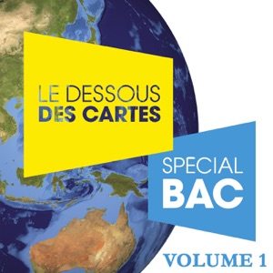 Le dessous des cartes, Spécial Bac, Vol. 1 - Episode 6