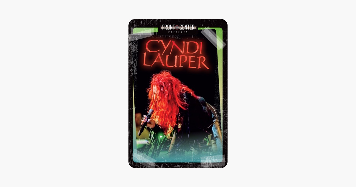 Cyndi Lauper Front And Center Presents Cyndi Lauper On Apple Tv 