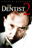The Dentist 2 - Brian Yuzna