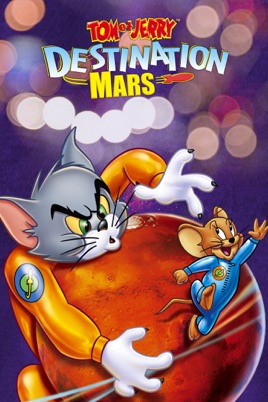 ‎Tom and Jerry: Blast Off to Mars on iTunes