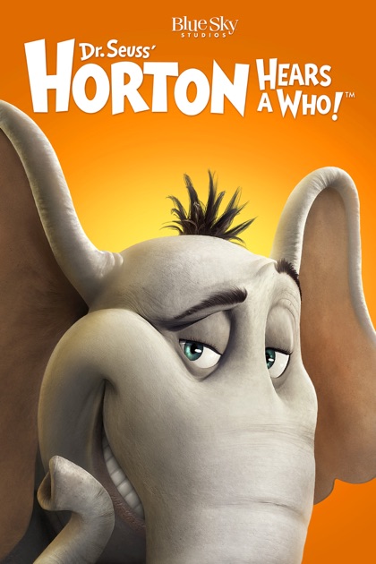 Dr. Seuss' Horton Hears a Who! on iTunes