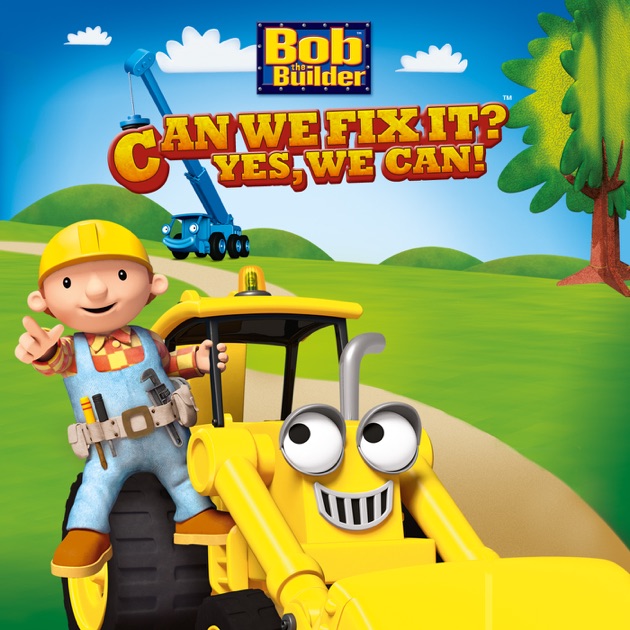 Bob The Builder Can We Fix It Bbc Wfyi Bob The Builde - vrogue.co